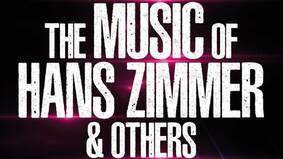 Schriftzug "The music of Hans Zimmer and others"